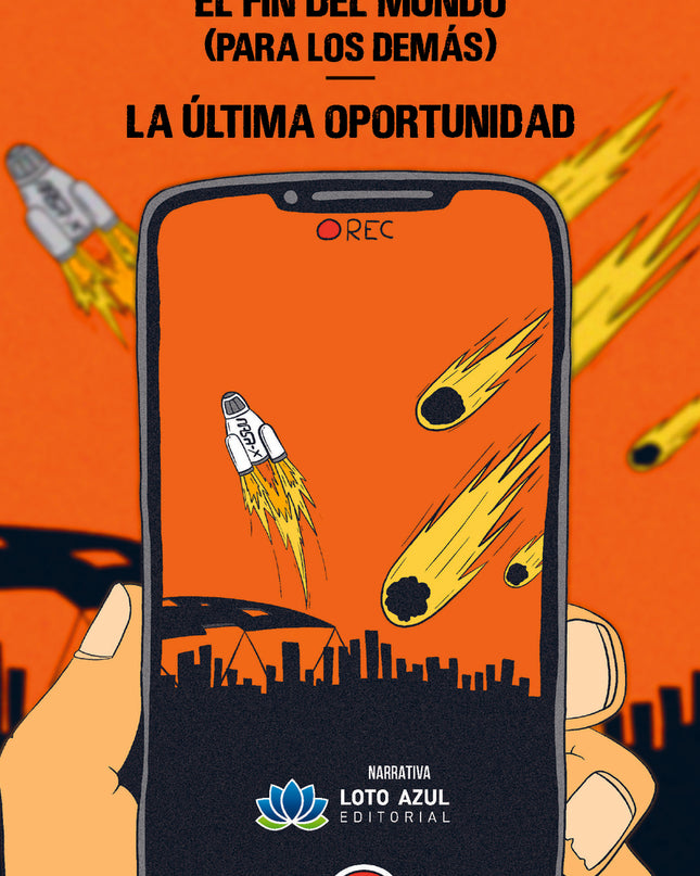 El Fin Del Mundo (para Los Demás) - La última Oportunidad
