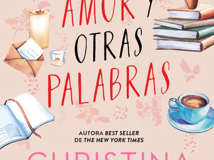 Amor Y Otras Palabras