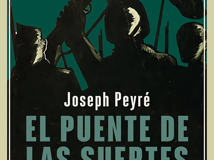 El Puente De Las Suertes