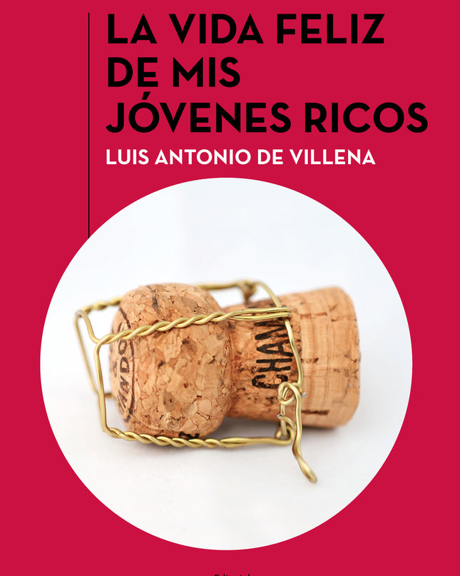 La Vida Feliz De Mis Jóvenes Ricos