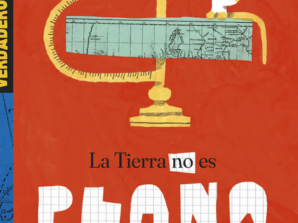 La Tierra No Es Plana