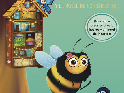 La Abeja Greta Y El Hotel De Los Insectos