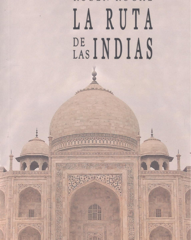La Ruta De Las Indias