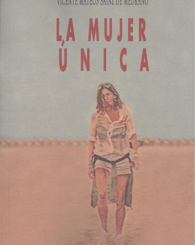 La Mujer única