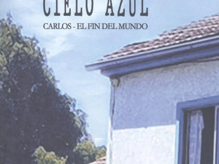 La Casa Del Cielo Azul