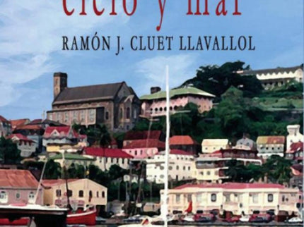 Mar Y Cielo, Cielo Y Mar