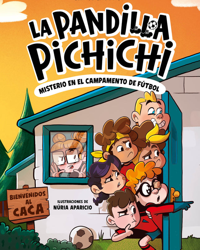 La Pandilla Pichichi 2 - Misterio En El Campamento De Fútbol