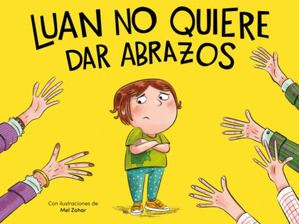 Luan No Quiere Dar Abrazos