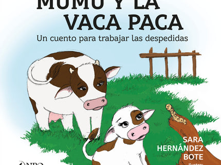 Mumu Y La Vaca Paca