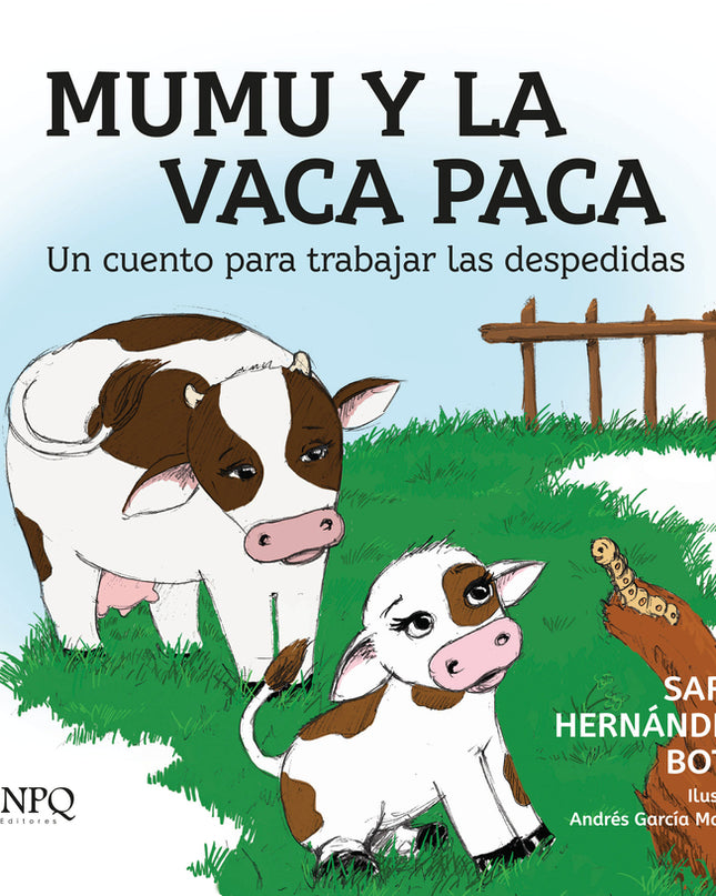 Mumu Y La Vaca Paca