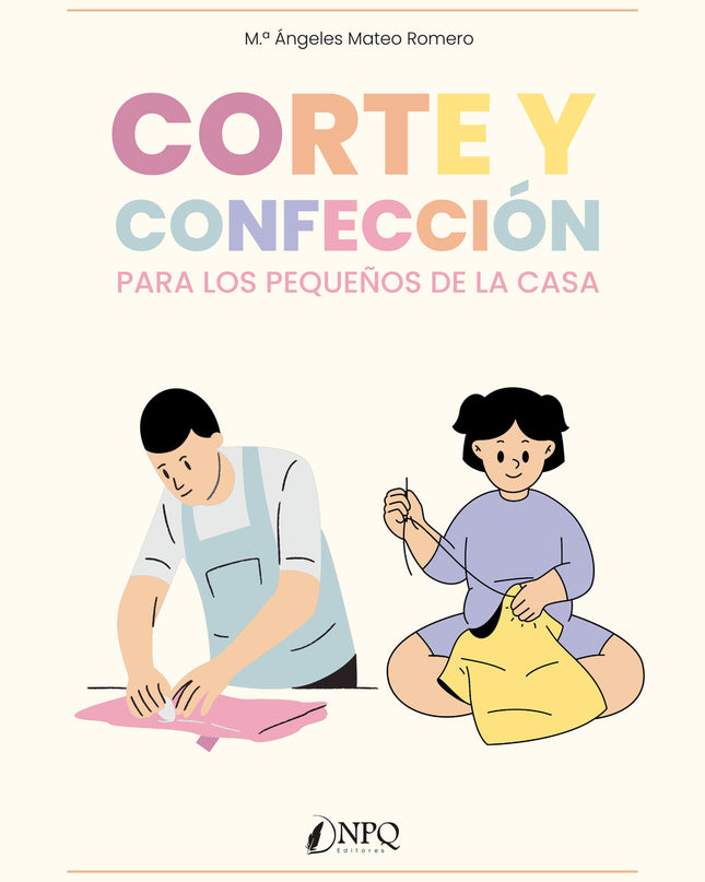 Corte Y Confección Para Los Pequeños De La Casa