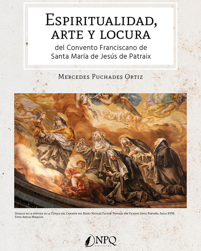 Espiritualidad, Arte Y Locura