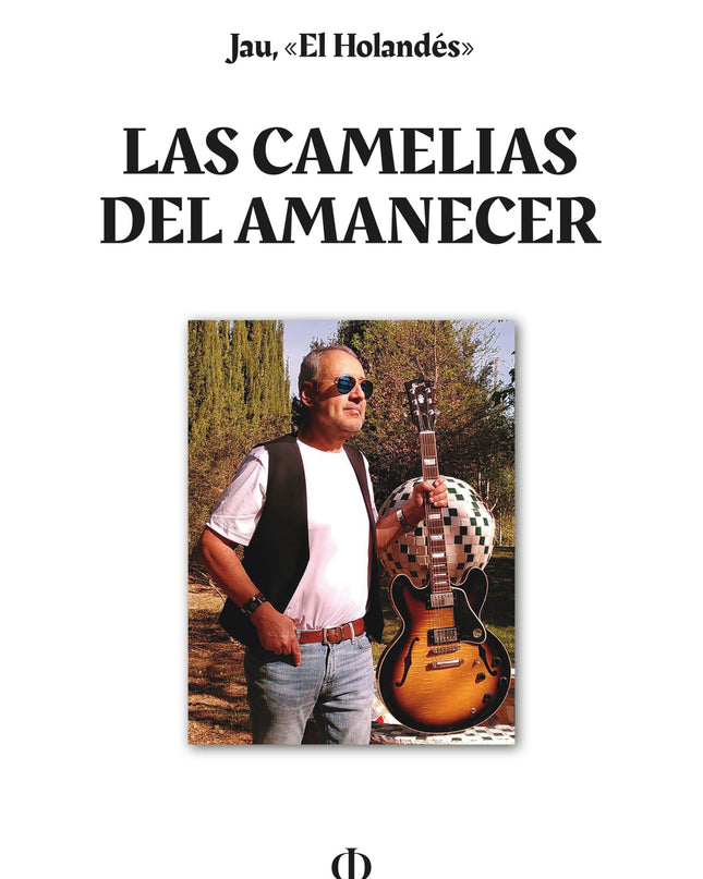 Camelias Del Amanecer, Las