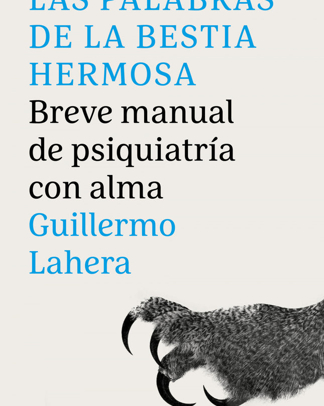 Las Palabras De La Bestia Hermosa