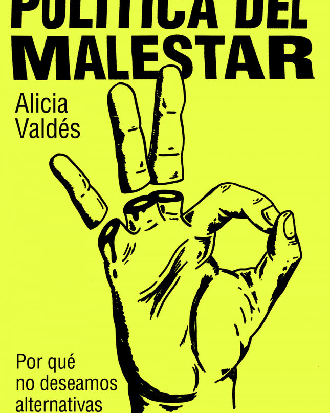Política Del Malestar