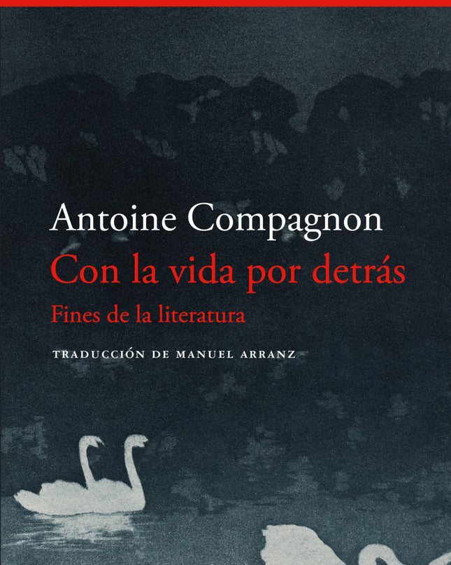 Con La Vida Por Detrás
