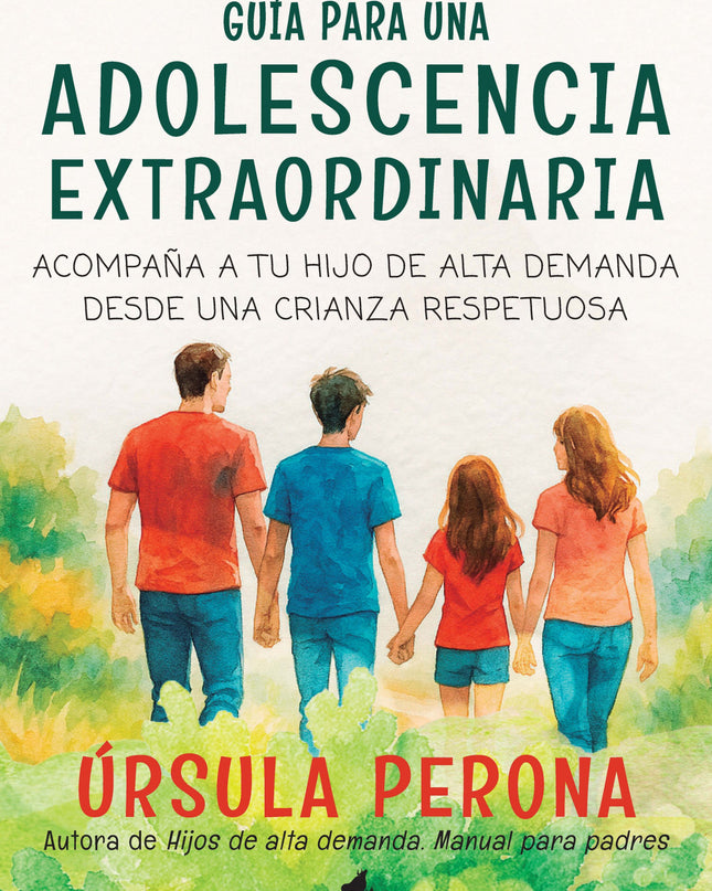 Guía Para Una Adolescencia Extraordinaria