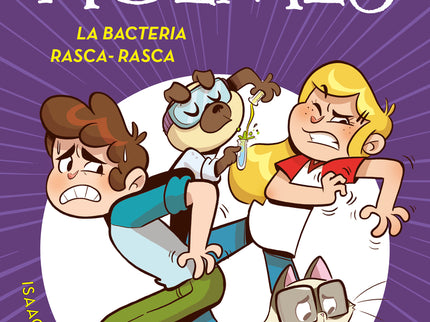La Bacteria Rasca-rasca (serie Perrock Holmes 20)