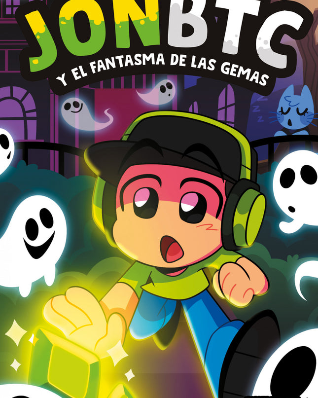 Jonbtc Y El Fantasma De Las Gemas