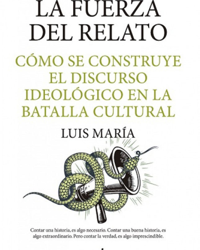 Fuerza Del Relato, La