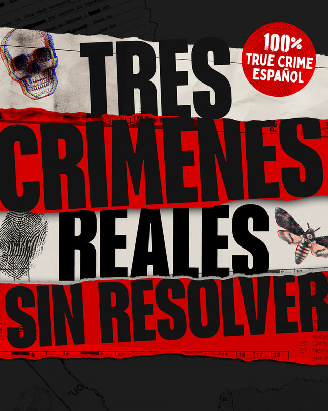 Tres Crímenes Reales Sin Resolver