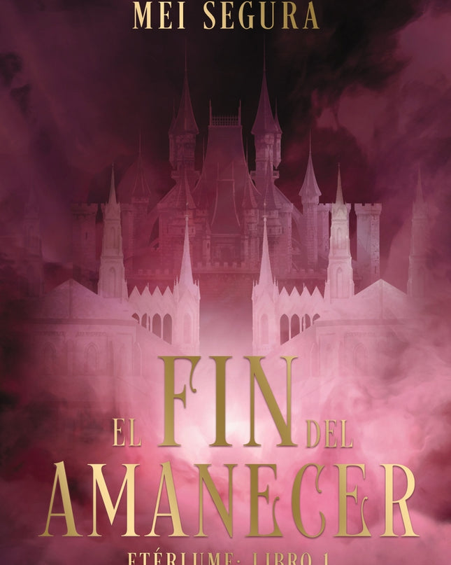 El Fin Del Amanecer