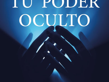 Tu Poder Oculto