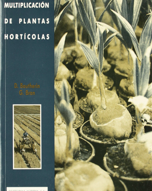 Multiplicación De Plantas Hortícolas