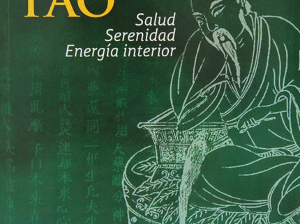 Meditación Tao: Salud Serenidad Energía Interior