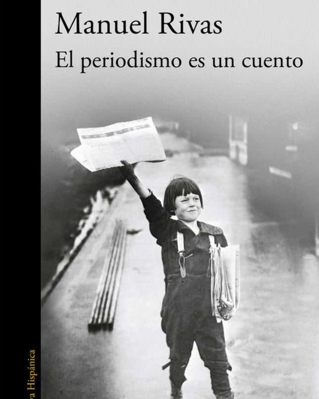 El Periodismo Es Un Cuento