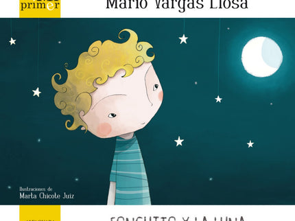 Mi Primer Mario Vargas Llosa. Fonchito Y La Luna