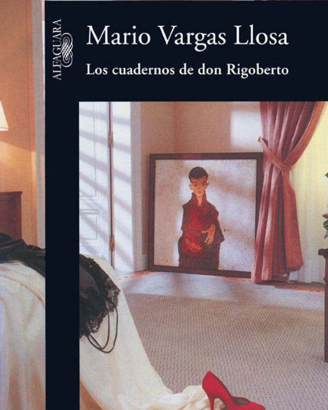 Los Cuadernos De Don Rigoberto