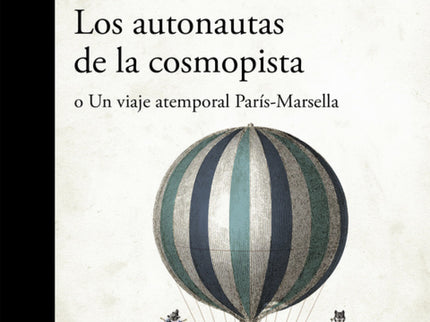 Los Autonautas De La Cosmopista