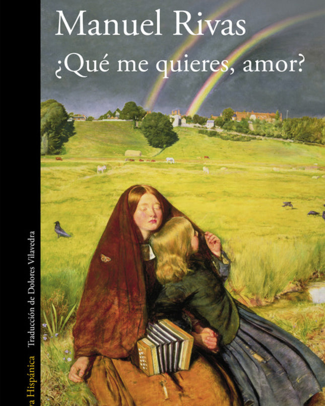 ¿qué Me Quieres, Amor?