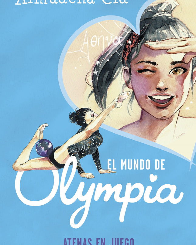 Atenas En Juego (el Mundo De Olympia 5)