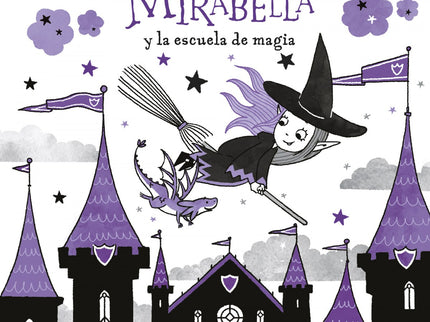 Mirabella Y La Escuela De Magia (mirabella 2)