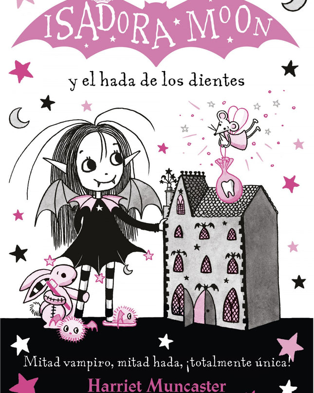 Isadora Moon Y El Hada De Los Dientes (isadora Moon)