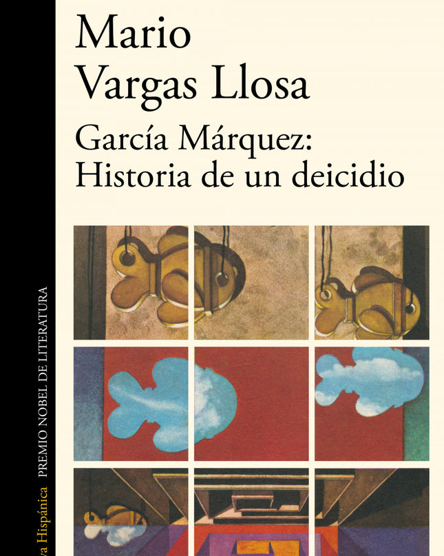 García Márquez: Historia De Un Deicidio