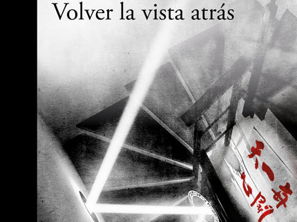 Volver La Vista Atrás