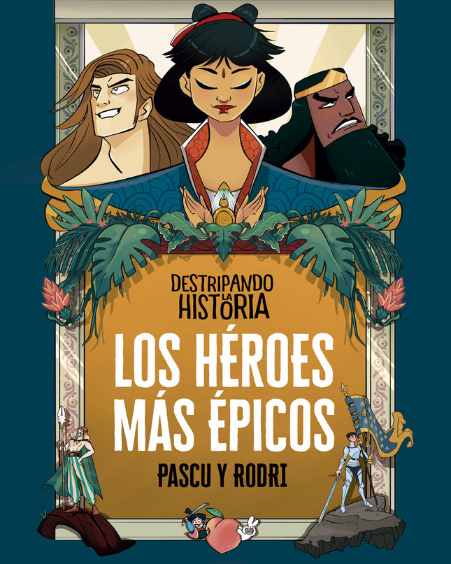 Los Héroes Más épicos