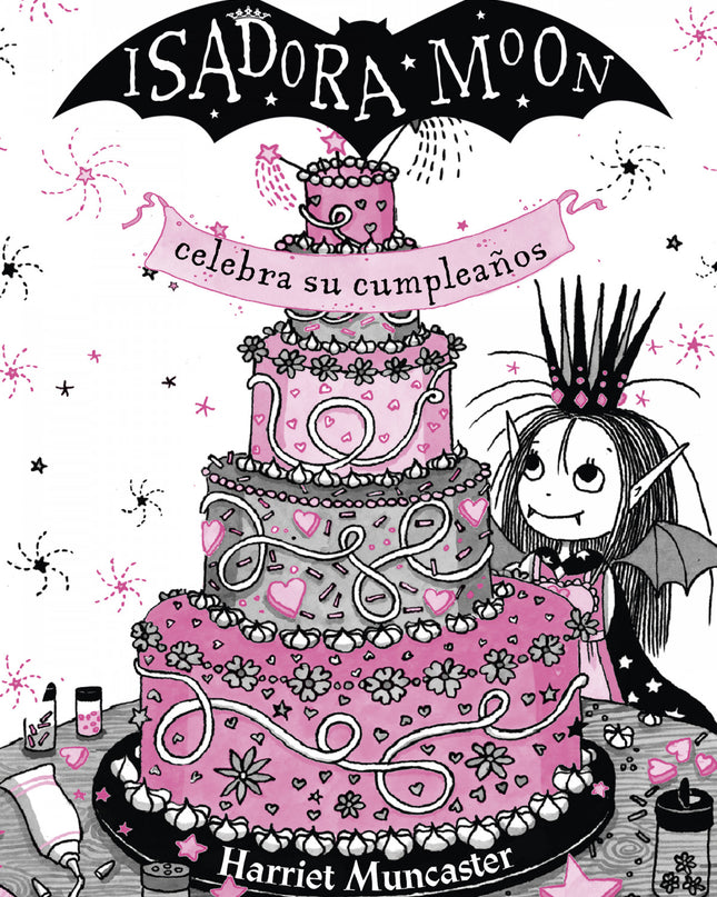 Isadora Moon Celebra Su Cumpleaños. Edición Especial