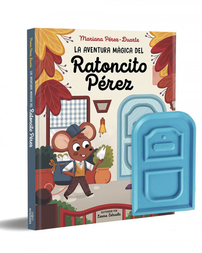 La Aventura Mágica Del Ratoncito Pérez