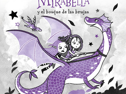 Mirabella Y El Bosque De Las Brujas (mirabella 4)