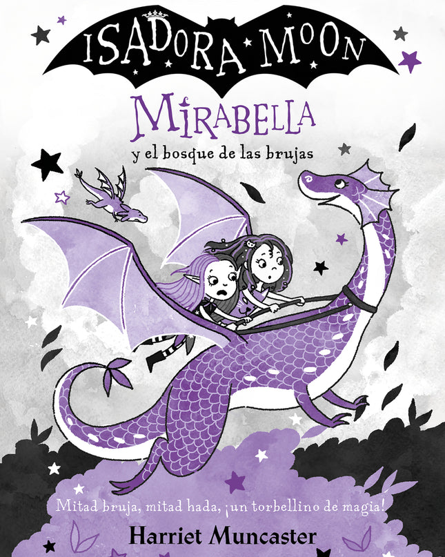 Mirabella Y El Bosque De Las Brujas (mirabella 4)