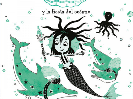 La Sirena Esmeralda 1 - Sirena Esmeralda Y La Fiesta Del Océano