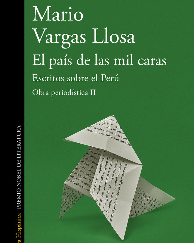 El País De Las Mil Caras: Escritos Sobre El Perú
