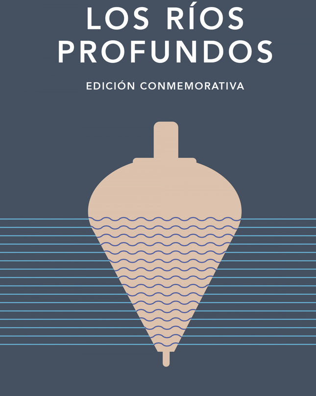 Los Ríos Profundos