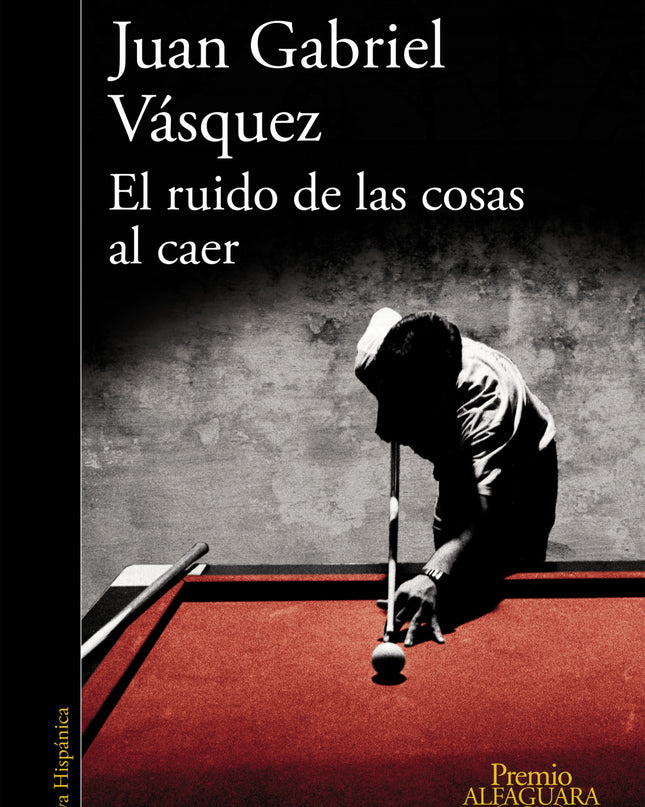 El Ruido De Las Cosas Al Caer