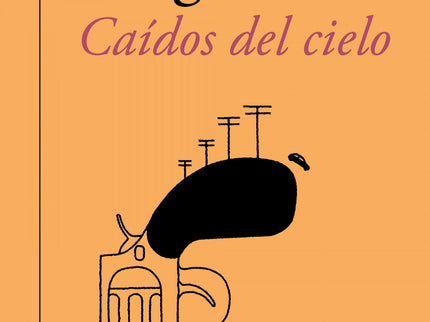 Caídos Del Cielo (60.º Aniversario De Alfaguara)