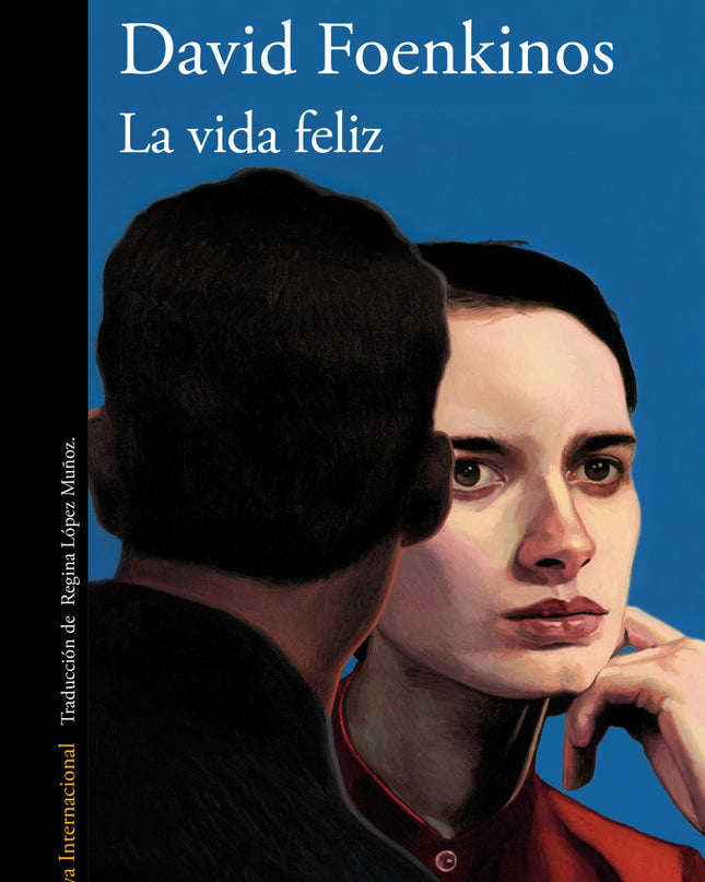 La Vida Feliz